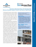 Product Bulletin Specifying Wall Assemblies with Fiberglass Mat Moisture Resistant Gypsum Panels